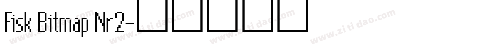 Fisk Bitmap Nr2字体转换